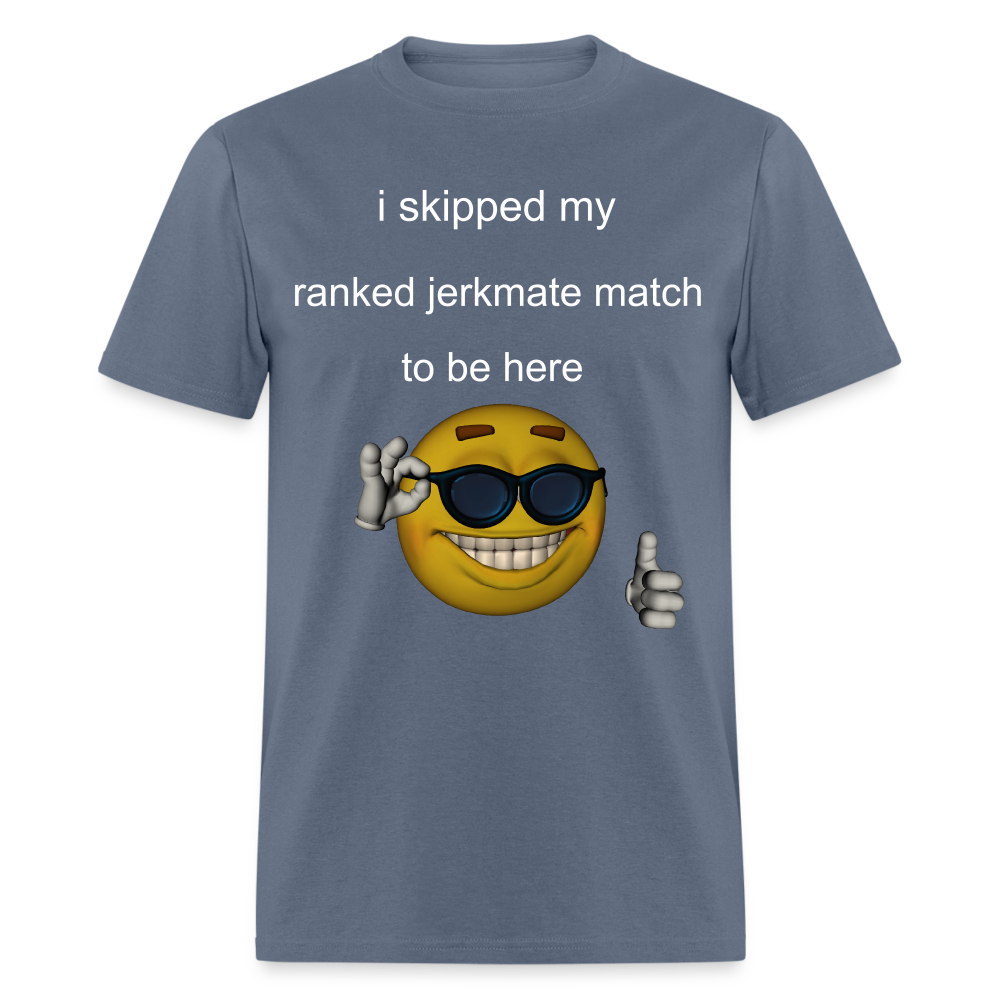 RANKED JERKMATE MATCH - denim